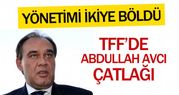 TFF'de Abdullah Avc atla